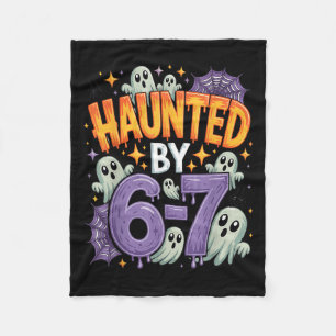 Haunted By 67 – Funny Ghost And Pumpkin Halloween Fleece Blanket