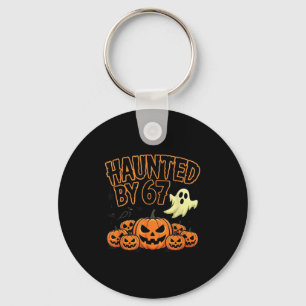 Haunted By 67 – Funny Ghost And Pumpkin Halloween Key Ring