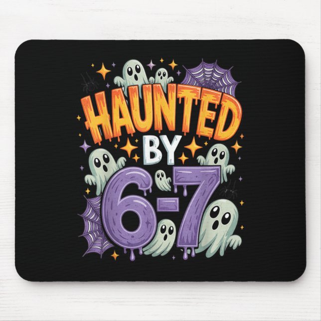 Haunted By 67 – Funny Ghost And Pumpkin Halloween  Mouse Mat (Front)