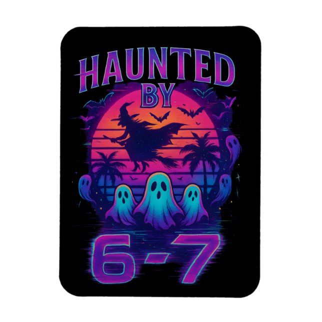 Haunted by 67 Funny Halloween Meme Magnet (Vertical)