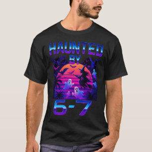 Haunted by 67 Funny Halloween Meme T-Shirt