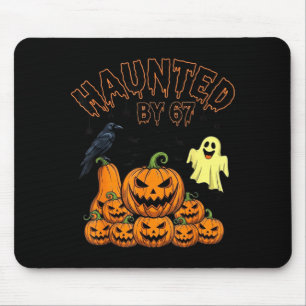 Haunted by 67 funny halloween spooky season mouse mat