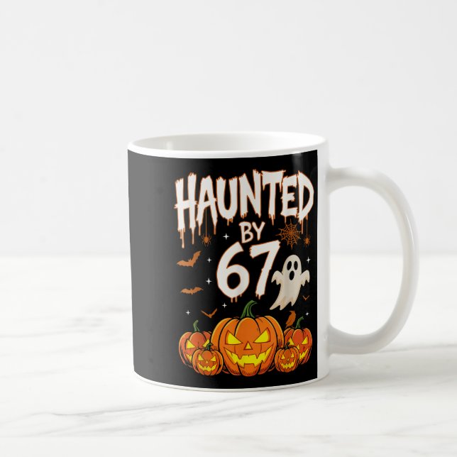 Haunted By 67 Funny Pumpkin And Ghost Halloween Co Coffee Mug (Right)