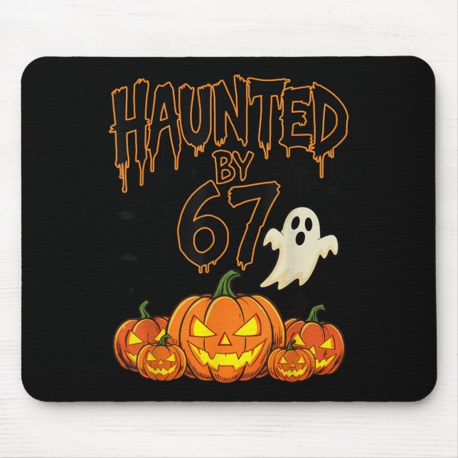 Haunted By 67 Funny Pumpkin And Ghost Halloween Co Mouse Mat (Front)