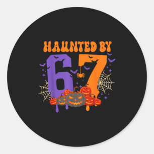 Haunted By 67 – Funny Six Seven Meme 6 7 Halloween Classic Round Sticker