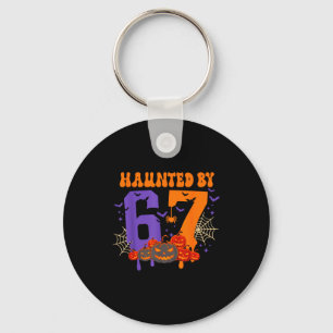 Haunted By 67 – Funny Six Seven Meme 6 7 Halloween Key Ring
