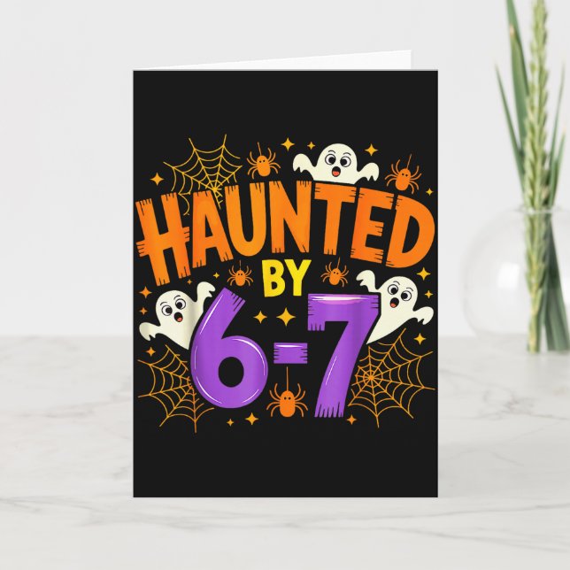 Haunted By 67 Funny Six Seven Meme Soky Ghost Hall Card (Front)