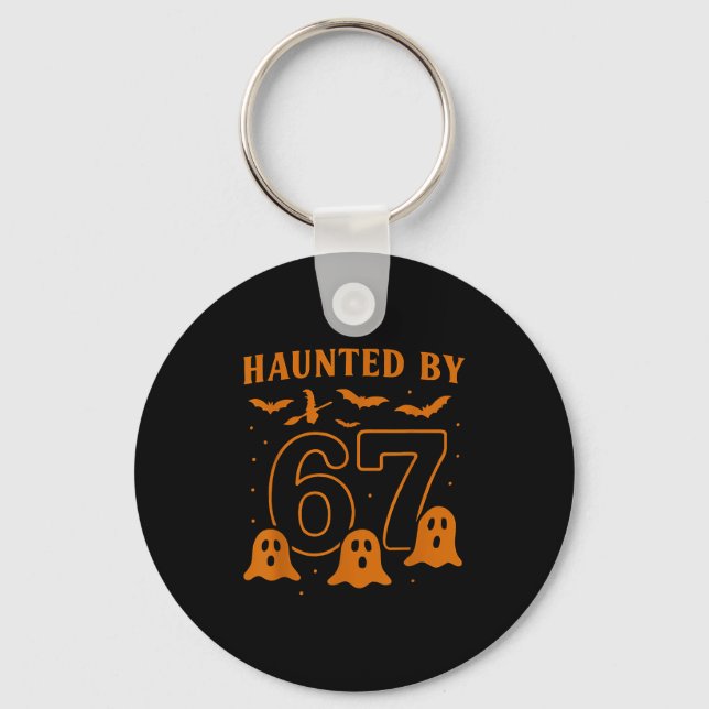 Haunted By 67 Meme Halloween Ghost Graphic  Key Ring (Front)