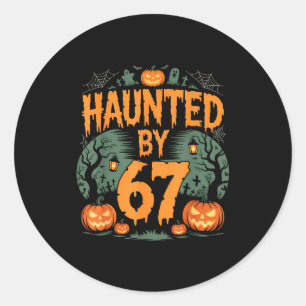 Haunted By 67 Meme Halloween Pumpkin  Classic Round Sticker