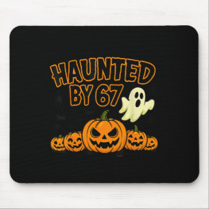 Haunted By 67 Six Seven Halloween Meme Ghost Pumpk Mouse Mat