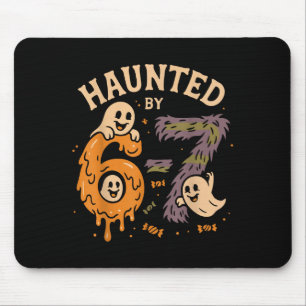 Haunted By 67 Six Seven Meme Gen Alpha Funny Hallo Mouse Mat