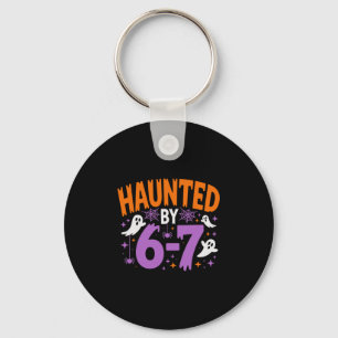 Haunted By 67 Six Seven Meme  Key Ring
