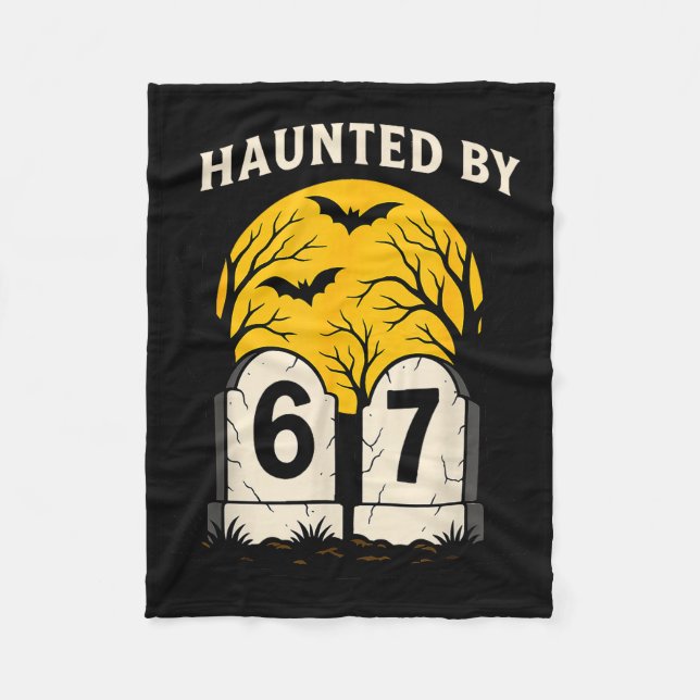 Haunted By 6 7  Fleece Blanket (Front)