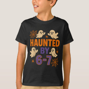 Haunted by 6-7 funny halloween ghost teacher humou T-Shirt