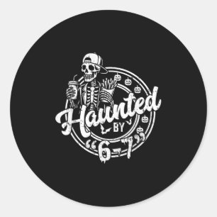 Haunted By 6 7 Funny Halloween Six Seven 67 Meme M Classic Round Sticker