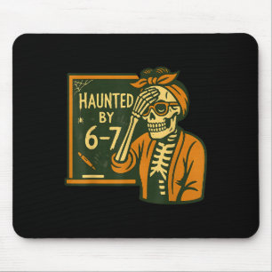 Haunted By 6-7 Funny Teacher 67 Halloween Skeleton Mouse Mat