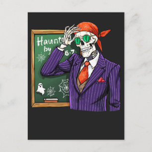 Haunted by 6-7 Funny Teacher Halloween Six Seven Postcard