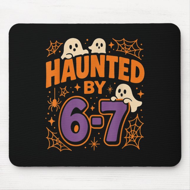 Haunted By 6 7  Mouse Mat (Front)