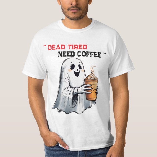 HAUNTED BY CAFFEINE T-Shirt (Front)