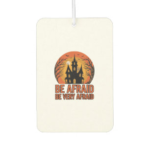 Haunted House Be Afraid Vintage Halloween Design_1 Car Air Freshener