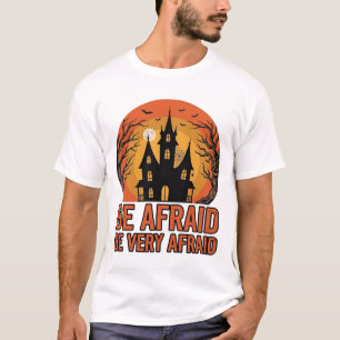 Haunted House Be Afraid Vintage Halloween Design_1 T-Shirt