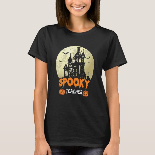 Haunted House Moon Night Groovy Spooky Teacher 1 T-Shirt (Front)