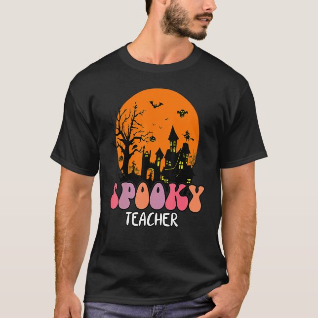 Haunted House Moon Night Groovy Spooky Teacher 4 T-Shirt (Front)
