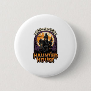 Haunted House Shirt Vintage Halloween Welcome Desi 6 Cm Round Badge