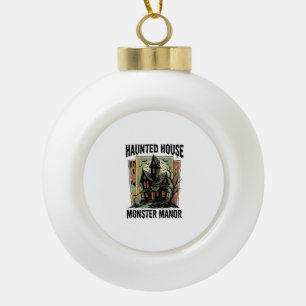 Haunted House Shirt Vintage Monster Manor Design Ceramic Ball Christmas Ornament