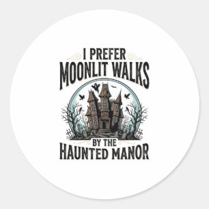 Haunted House Walks Funny Vintage Halloween Tee Classic Round Sticker
