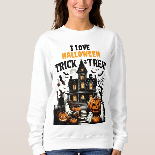 Haunted house with pumpkins & ghosts! sweatshirt (Front)