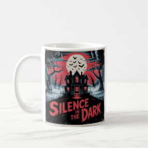 Haunted Night Silence Coffee Mug