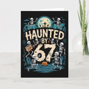 Haunted Six Seven 6 7 Meme 67 Skeleton Hand Hallow Card