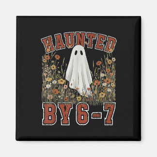 Haunted Six Seven 6 7 Meme 67 Skeleton Hand Hallow Magnet