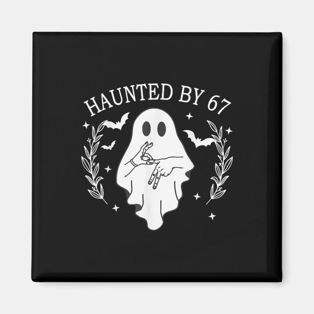 Haunted Six Seven 6 7 Meme 67 Skeleton Hand Hallow Magnet (Front)