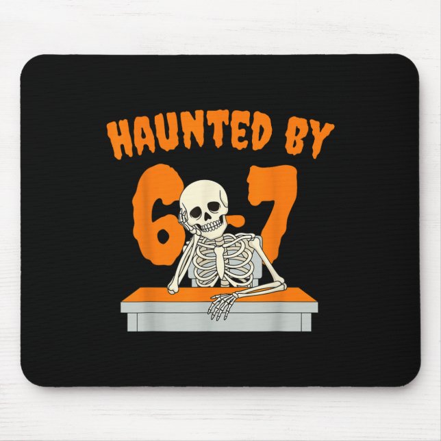 Haunted Six Seven 6 7 Meme 67 Skeleton Hand Hallow Mouse Mat (Front)
