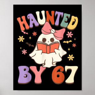 Haunted Six Seven 6 7 Meme 67 Skeleton Hand Hallow Poster