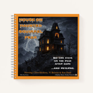 Haunted Squirrel Peak Notebook