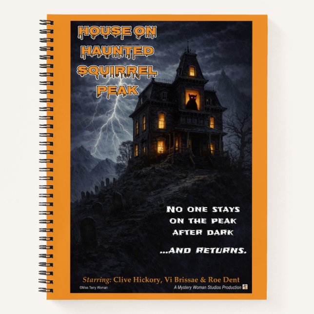 Haunted Squirrel Peak Parody Notebook (Front)