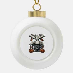 Haunted Town Shirt Vintage Halloween Bat Pumpkin T Ceramic Ball Christmas Ornament