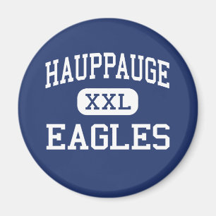 Hauppauge - Eagles - High - Hauppauge New York Magnet