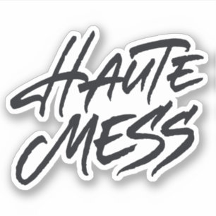 Haute Mess