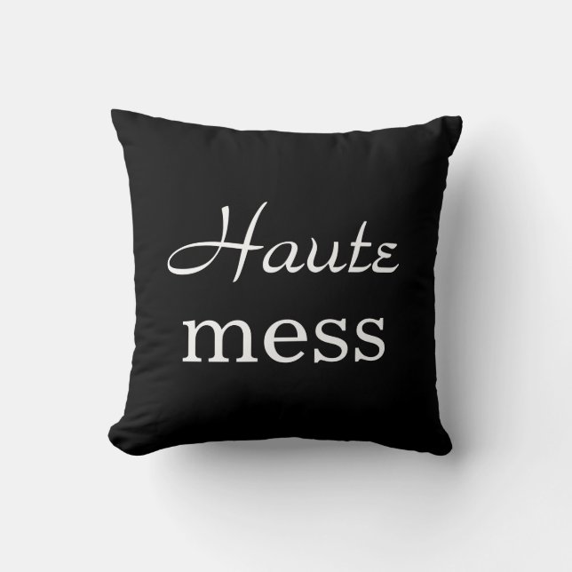 Haute Mess Pillow in black (Front)