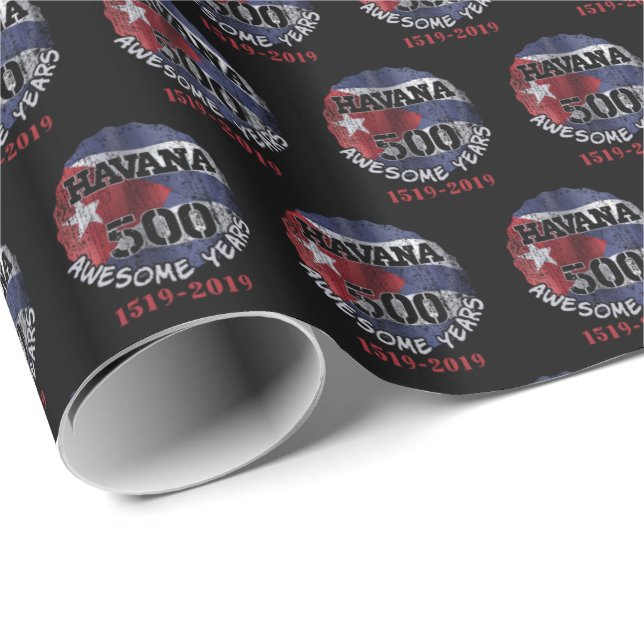 Havana 500 Awesome Years - Cuba Anniversary  Wrapping Paper (Roll Corner)