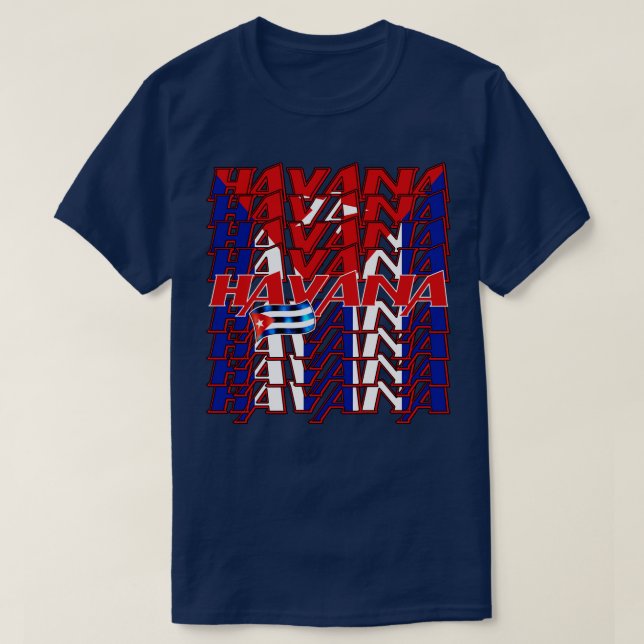 Havana Cuba Flag 2 T-Shirt (Design Front)