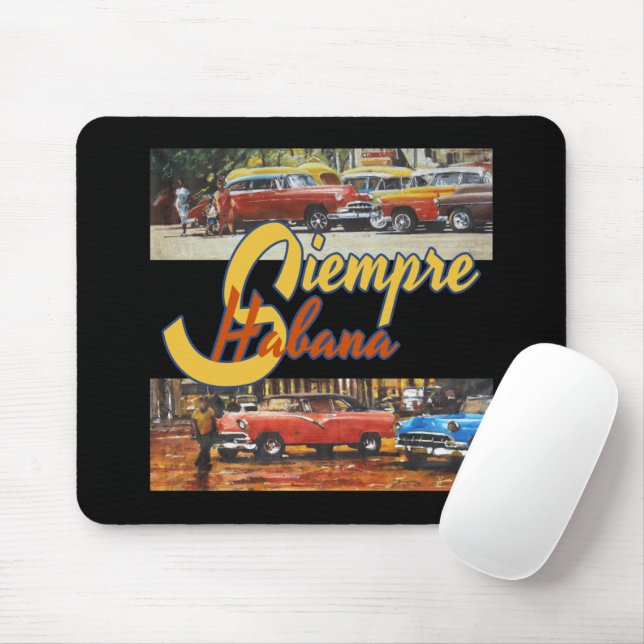 Havana Cuba - Siempre Habana Mouse Mat (With Mouse)