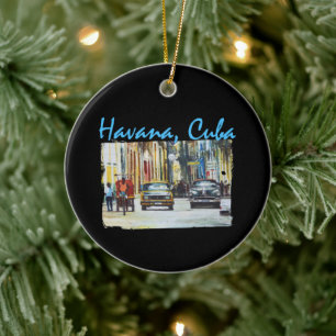 Havana Habana Viejo Cuba Ceramic Tree Decoration
