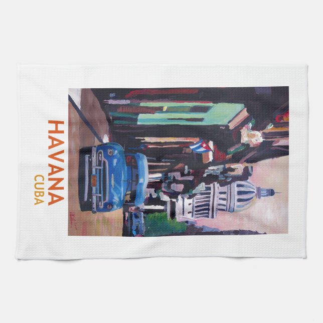 Havana in Cuba  - El Capitolo with oldtimer Tea Towel (Horizontal)