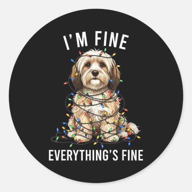 Havanese Christmas I'm Fine Everything Is Fine  Classic Round Sticker (Front)