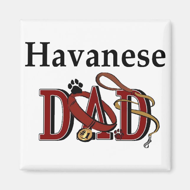 Havanese Dad Gifts Magnet (Front)